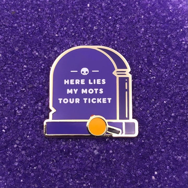 MOTS Tour Tombstone Pin